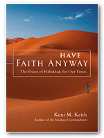 Have Faith Anyway Have Faith Anyway